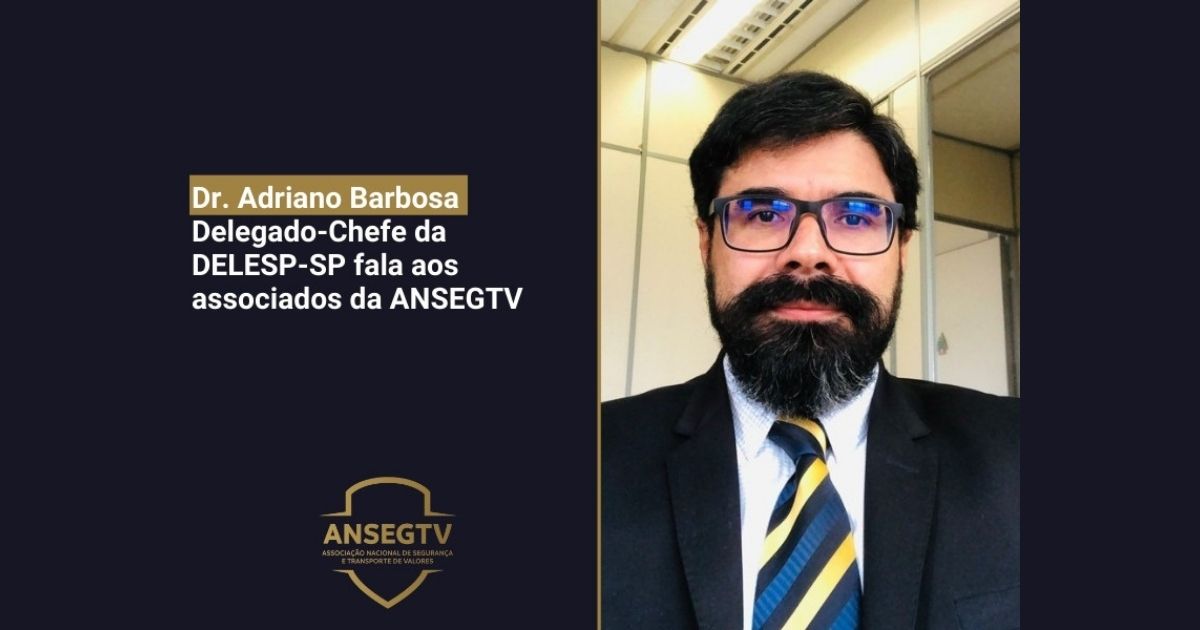Delegado-Chefe da DELESP-SP fala aos associados da ANSEGTV